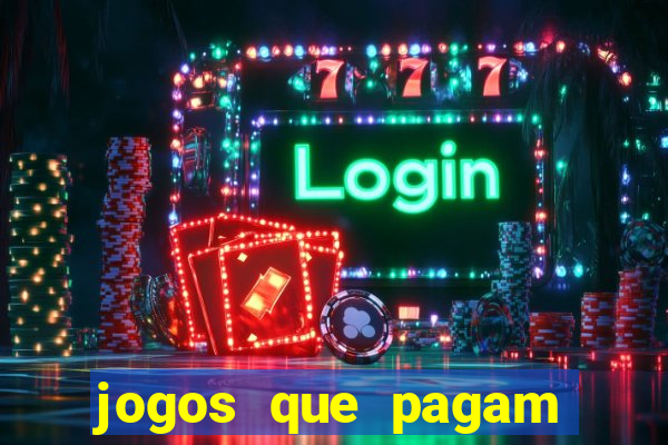 jogos que pagam dinheiro de verdade no pix